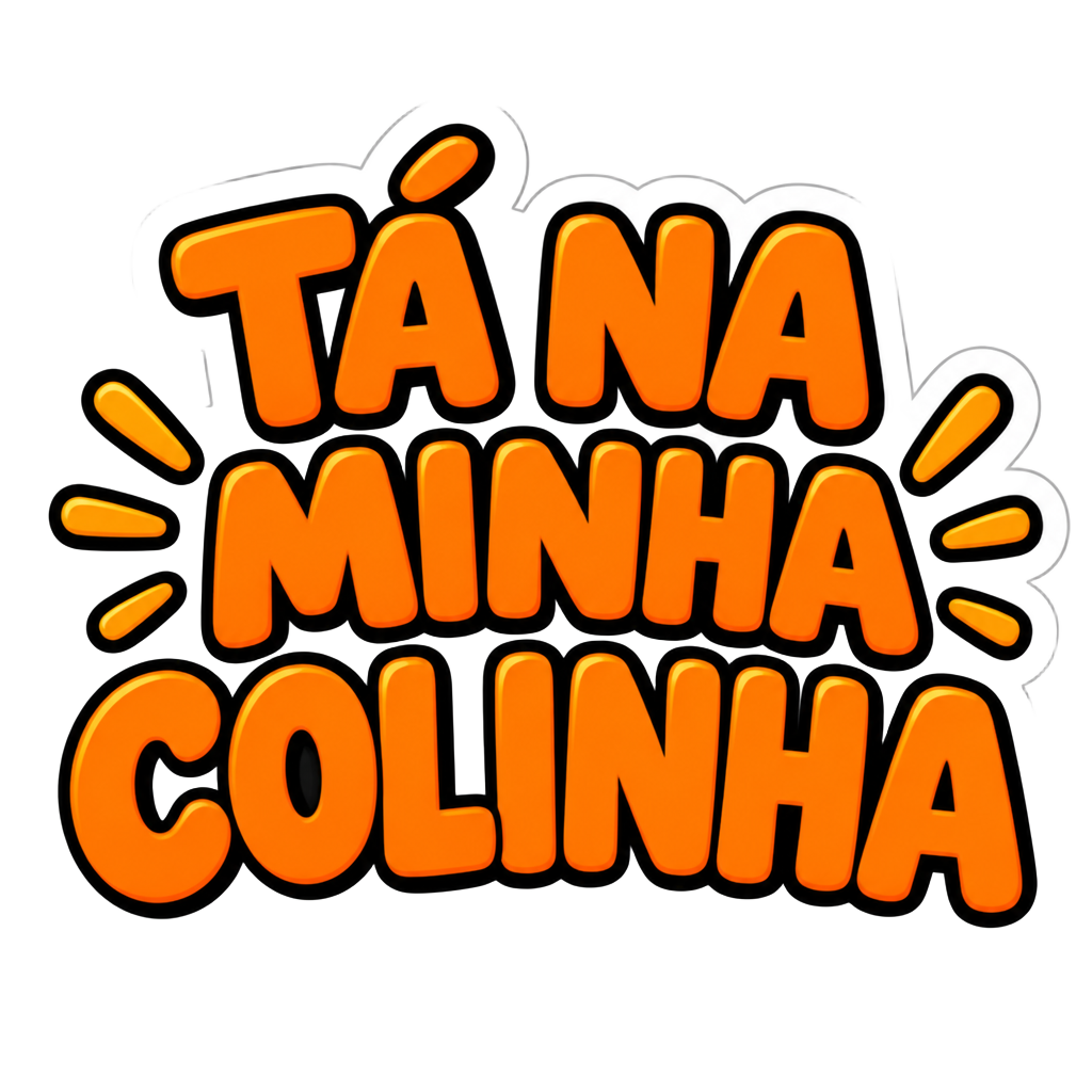 Tá na minha colinha